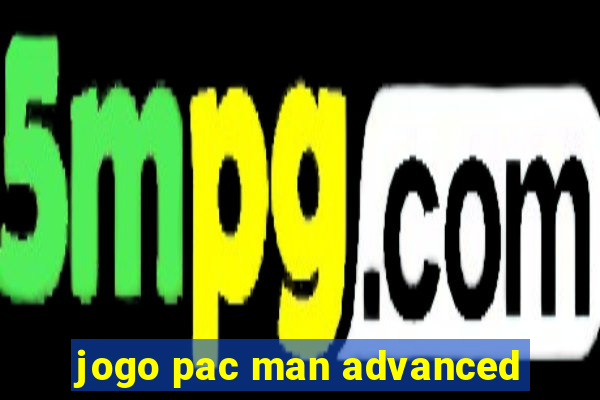 jogo pac man advanced